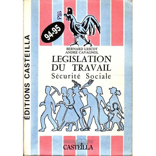 Législation Du Travail, Sécurité Sociale 1994-1995