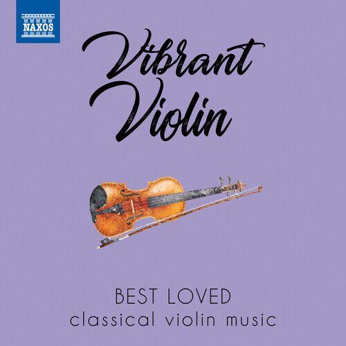 Various Artists - Vibrant Violin: Best Loved Classical Violin Music [Cd]