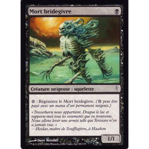 Mort Bridegivre - Magic - Souffle Glaciaire - C - 69/155