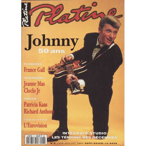 Platine / 06-1993 N°6 : Johnny Hallyday (7p) Sheila (1p) Jeanne Mas (2p) Claude François (3p) Olivia Newton John (2p) France Gall (2p) Mylène Farmer (2p) Sylvie Vartan (2p) Patricia Kaas (2p)
