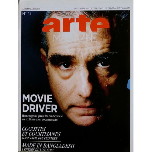 Arte Magazine . N° 43. Le Programme Tv Du 17 Au 23 Octobre 2015. Movie Driver