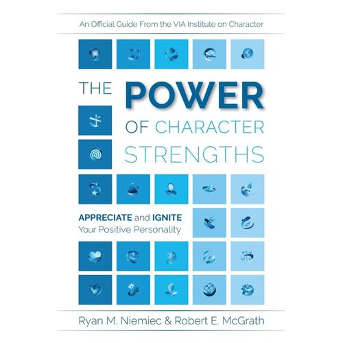 The Power Of Character Strengths