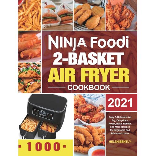 Ninja Foodi 2-Basket Air Fryer Cookbook