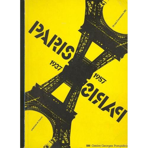 Paris 1937, Paris 1957 - Créations En France