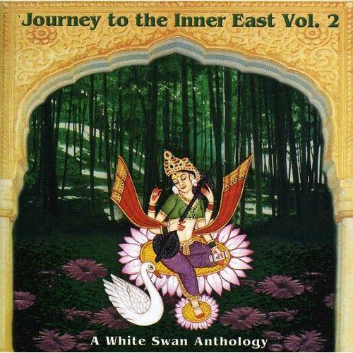 Various Artists - Journey To The Inner East, Vol. 2: A White Swan Records Anthol