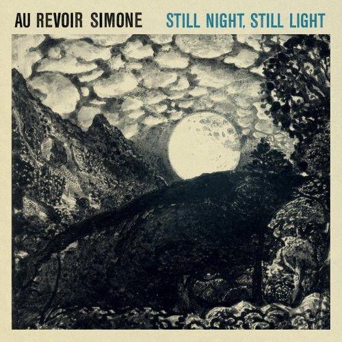 Au Revoir Simone - Still Night, Still Light [Cd]