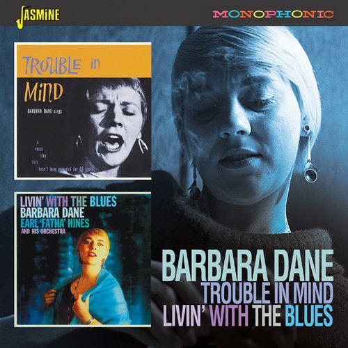 Barbara Dane - Trouble In Mind / Livin With The Blues [Cd] Uk - Import