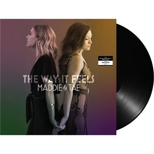 Maddie & Tae - The Way It Feels [Vinyl]