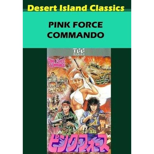 Pink Force Commando (On Demand Dvd-R)