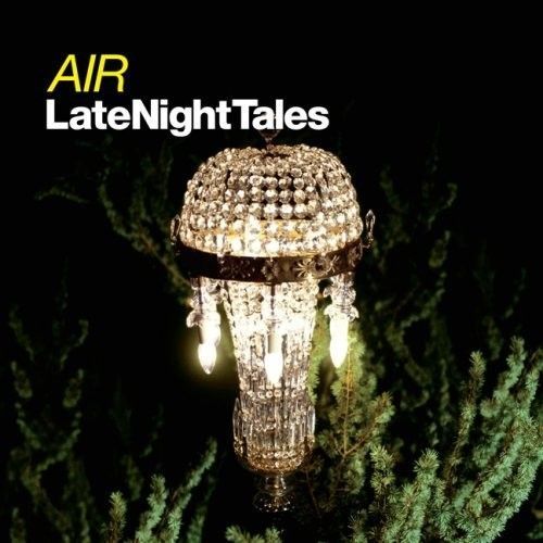 Air - Late Night Tales [Vinyl] Ltd Ed, 180 Gram, Rmst, Virgin Vinyl, Holland - I