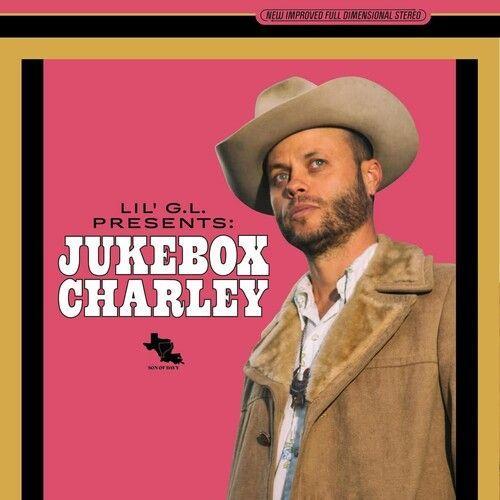 Charley Crockett - Lil G.L. Presents: Jukebox Charley [Vinyl]
