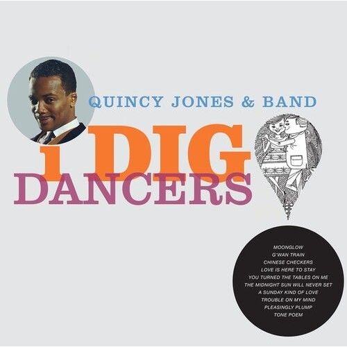 Quincy Jones - I Dig Dancers [Vinyl]