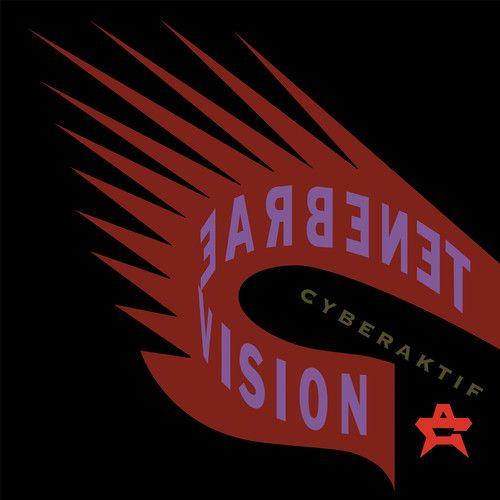 Cyberaktif - Tenebrae Vision [Cd]