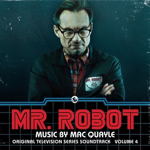 Mac Quayle - Mr. Robot, Vol. 4 (Original Television Series Soundtrack) [Cd]