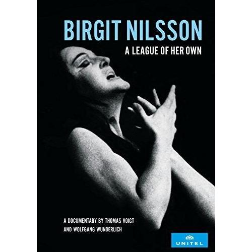 Birgit Nilsson: A League Of Her Own [Plácido Domingo; Otto Schenk; James Levine; Christa Ludwig And Many More] [Unitel Edition: 800008] [Dvd]