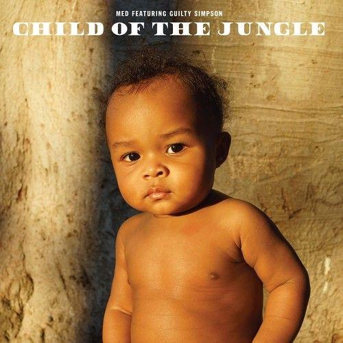 Med Featuring Guilty Simpson - Child Of The Jungle [Vinyl]