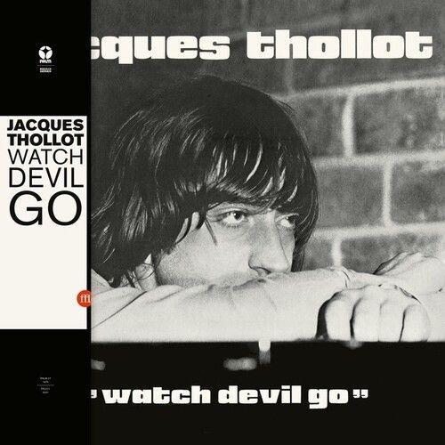 Jacques Thollot - Watch Devil Go [Vinyl]