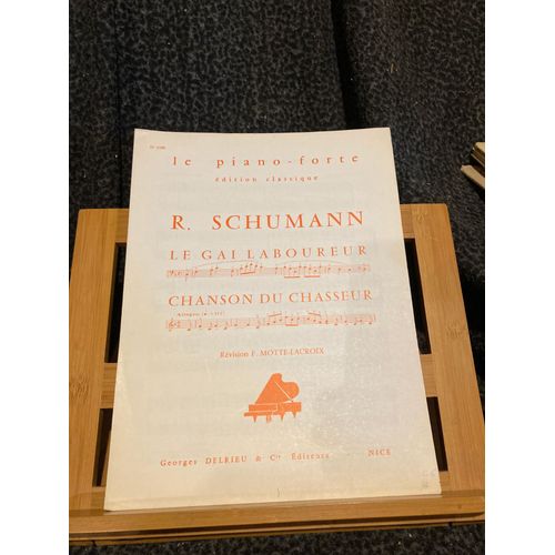 Schumann Gai Laboureur Choeur Chasseur Partition Piano Éd. Delrieu N°1180