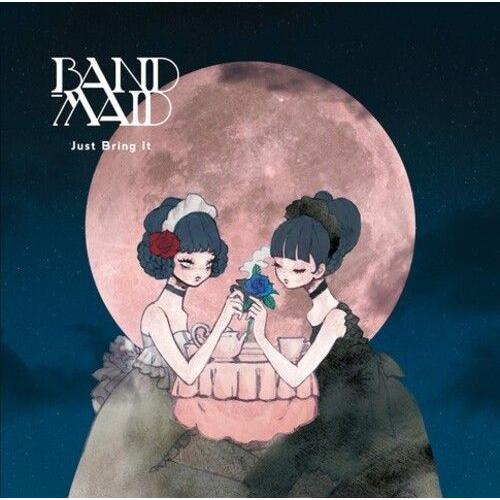 Band-Maid - Just Bring It [Vinyl]