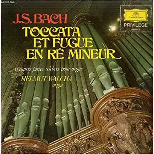 Disque Vinyle 33t : Toccata Et Fugue En Re Mineur - Toccata Et Fugue En Ré Mineur, Bwv 565, Sonate En Trio N°6 En Sol Majeur, Bwv 530, Prélude Et Fugue En Ut Majeur, Bwv 547, Sonate En Trio N°1 En Mi