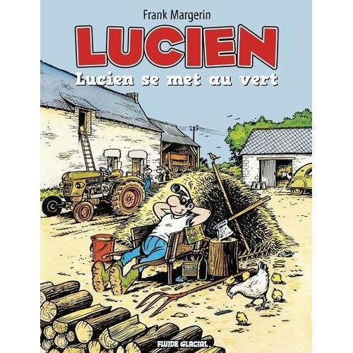 Lucien Tome 5 - Lucien Se Met Au Vert