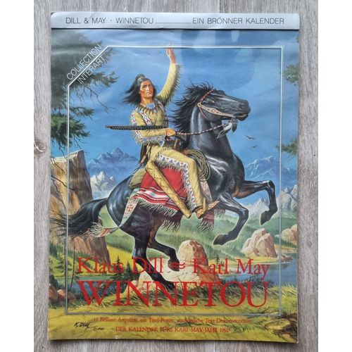 Calendrier Collector " Klaus Dill - Karl May - Winnetou " De 1992, En Allemand