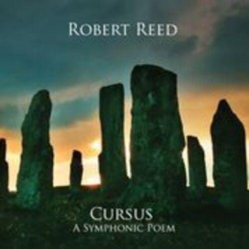 Robert Reed - Cursus A Symphonic Poem [Cd] Uk - Import