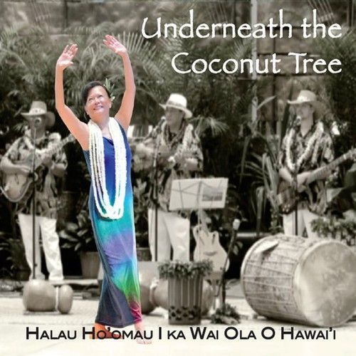 Underneath The Coconut Tree