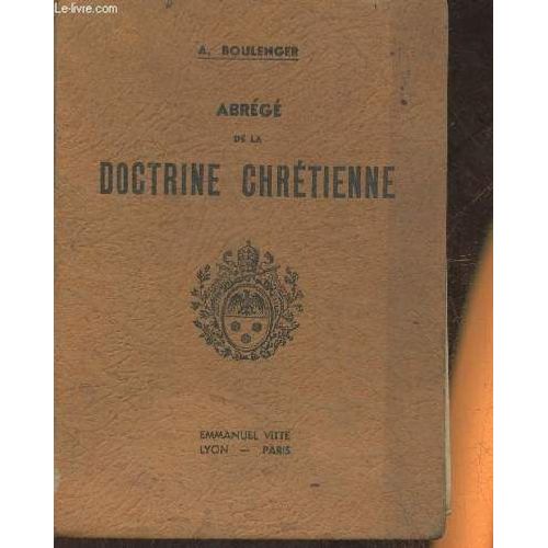 Abrégé De La Doctrine Chrétienne- Cours Moyen