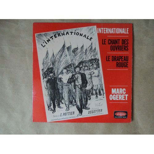 Marc Ogeret L'internationale+ Le Chant Des Ouviers + Le Drapeau Rouge