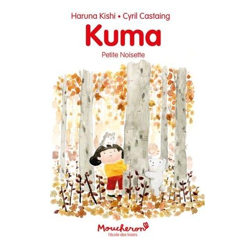 Kuma - Petite Noisette
