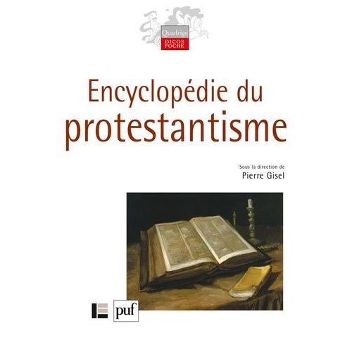 Encyclopédie Du Protestantisme