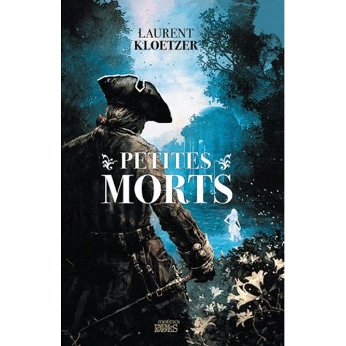Petites Morts - Les Voyages De Jaël