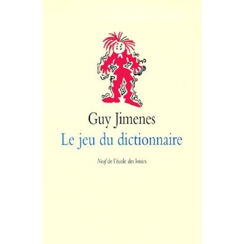 Le Jeu Du Dictionnaire