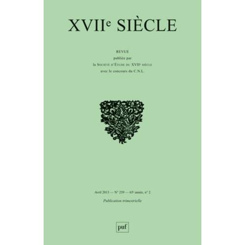 Xviie Siècle N° 259, Avril 2013