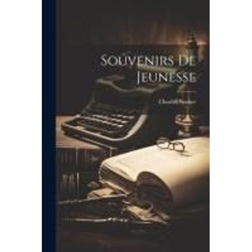 Souvenirs De Jeunesse