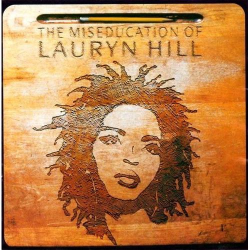 The Miseducation Of Lauryn Hill