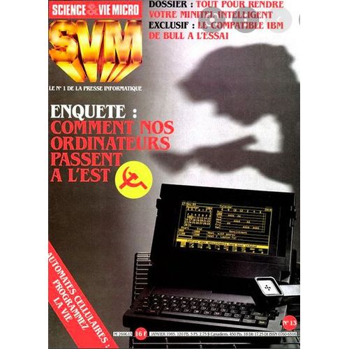 Svm  N° 13 : Comment Nos Ordinateurs Passent À L'est