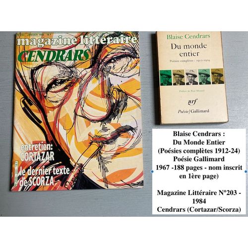 Blaise Cendrars : 1 Livre & 1 Revue (Du Monde Entier / Poésies Complètes Magazine Littéraire N°203)