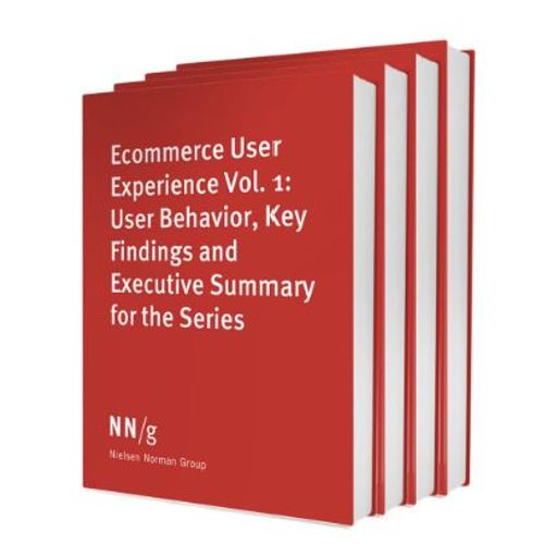 Ecommerce Ux Vol 13 : Ecommerce User Research Methodology - Nielsen Norman Group 4th Edition