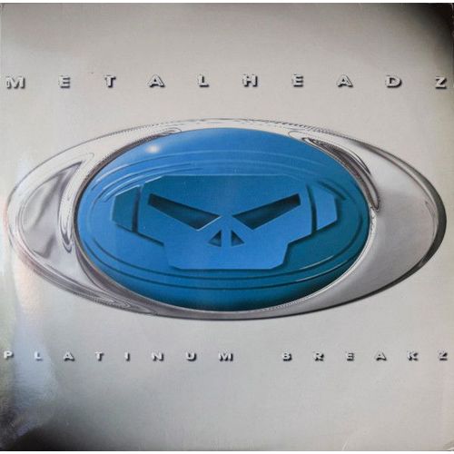 Metalheadz Platinum Breakz