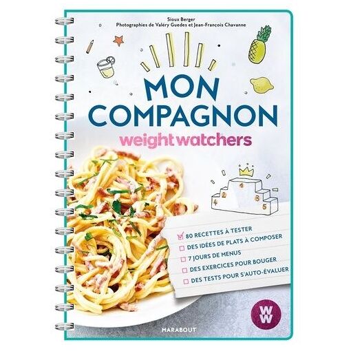 Mon Compagnon Weight Watchers - R&eacute;inventer Son Quotid