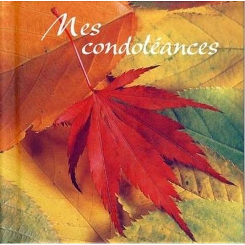 Mes Condoléances