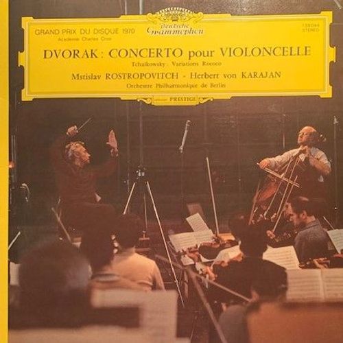 Dvorak: Cello Concerto In B Minor Tchaikovsky: Variations On A Rococo Theme