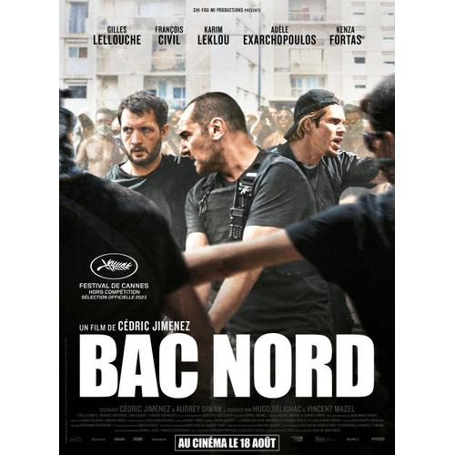 Bac Nord - Véritable Affiche De Cinéma Roulée - Format 40x60 Cm - De Cédric Jimenez Avec Gilles Lellouche, François Civil, Karim Leklou, Cyril Lecomte - 2020