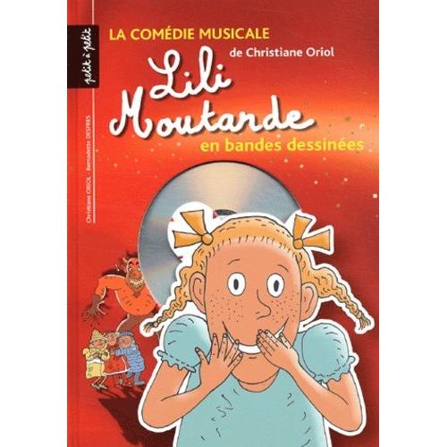 Lili Moutarde En Bandes Dessinées - (1 Cd Audio)