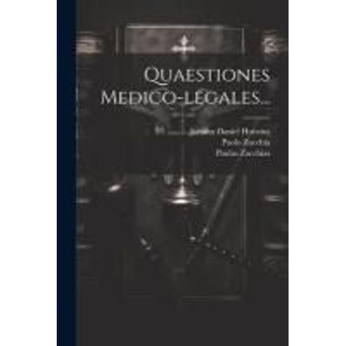 Quaestiones Medico-Legales...