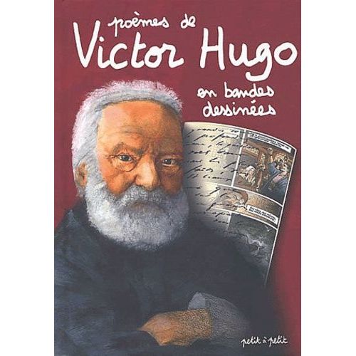 Poèmes De Victor Hugo En Bandes Dessinées