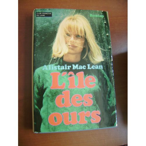 L'île Des Ours. Traduit De L'anglais Par Sabine Berritz