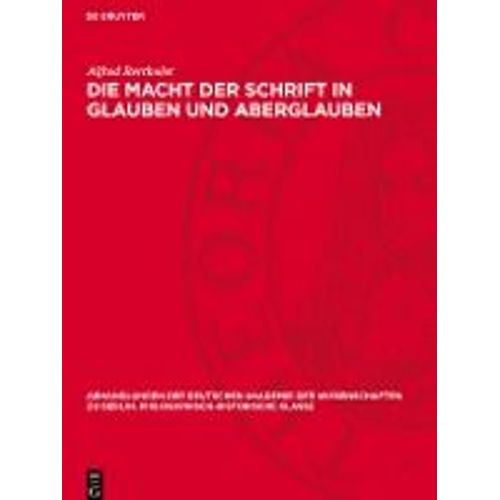 Die Macht Der Schrift In Glauben Und Aberglauben